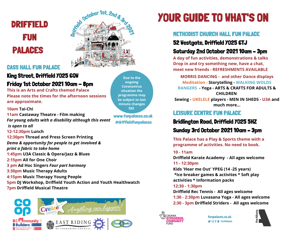 Here is our full programme of events for 3 Fun Palaces in Driffield on 1st, 2nd and 3rd October 2021